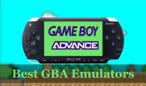 11 Best GBA Emulator for Windows PC (2021)