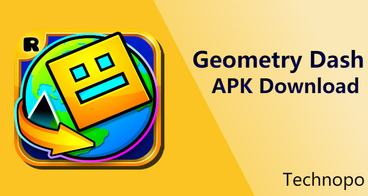 Geometry Dash Mod Apk Download 2 2 Unlocked Free For Android