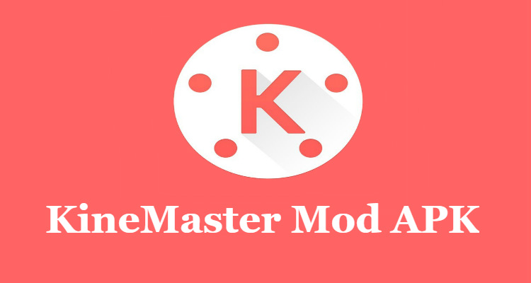 download kinemaster mod