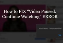 How to Fix “Video Paused. Continue Watching?” Prompt on YouTube Video Paused Continue Watching