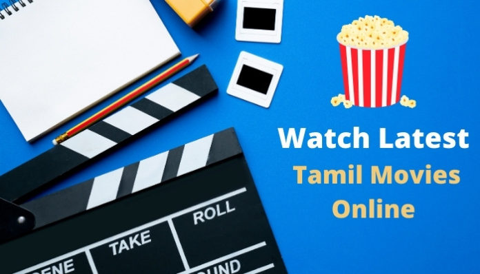 Best Sites to Watch Tamil Movies Online Free