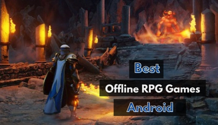 Best Offline Action RPG Games for Android