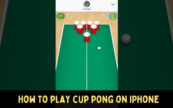play cup pong on iPhone