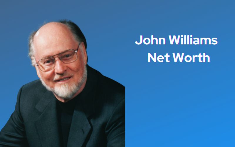 John Williams Net Worth