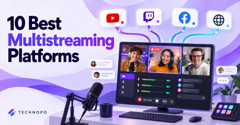 Best Multistreaming Platforms
